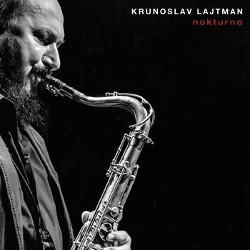 LAJTMAN KRUNOSLAV – NOKTURNO CD