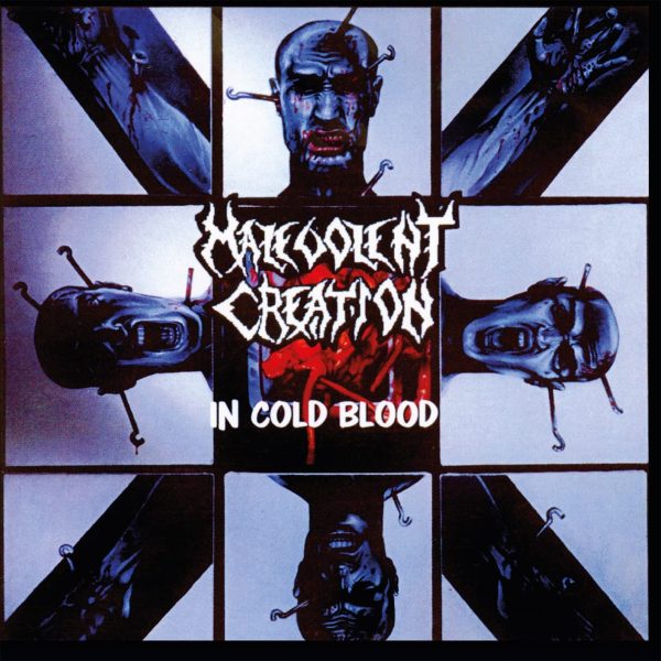 MALEVOLENT CREATION – IN COLD BLOOD CD