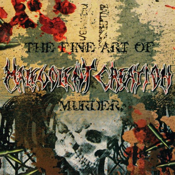 MALEVOLENT CREATION – FINE ART OF MURDER CD