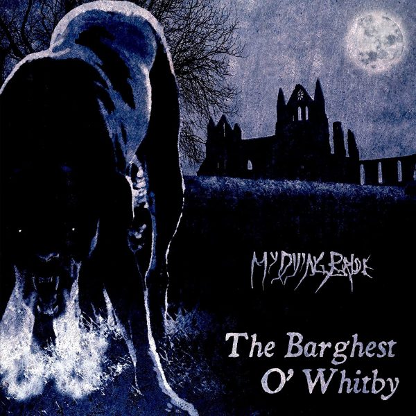 MY DYING BRIDE – BARGHEST O’WHITBY LP