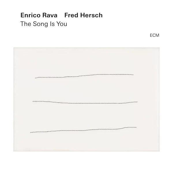 RAVA ENRICO & HERSCH FRED  – SONG IS YOU CD
