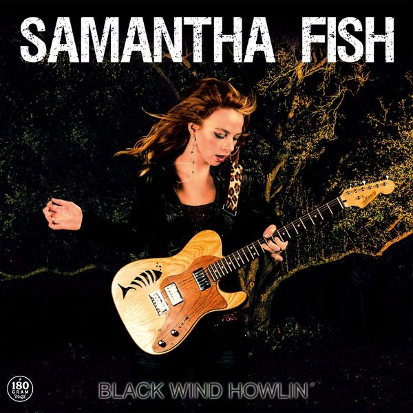 FISH SAMANTHA – BLACK WIND HOWLIN LP