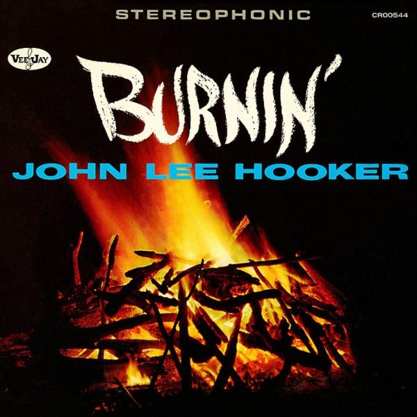 HOOKER JOHN LEE – BURNIN’ CD