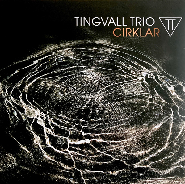 TINGVALL TRIO – CIRKLAR LP
