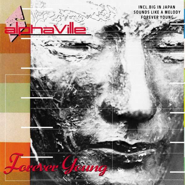 ALPHAVILLE – FOREVER YOUNG