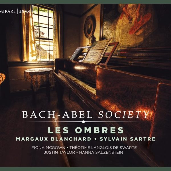 LES OMBRES – BACH -ABEL SOCIETY CD