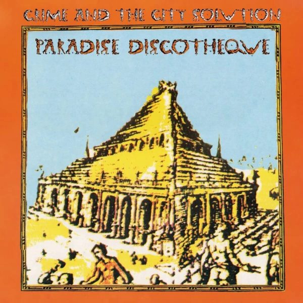CRIME & CITY SOLUTION – PARADISE DISCOTHEQUE ltd transparent orange vinyl LP
