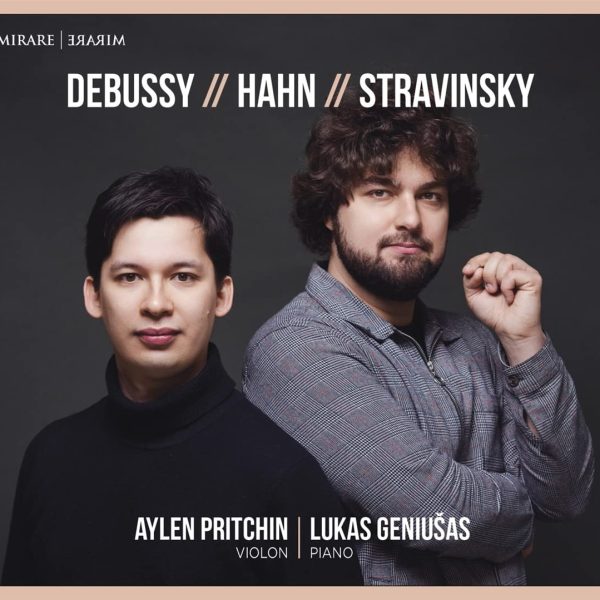 PRITCHIN/GENIUSAS – DEBUSY/HAHN/STRAVINSKY CD