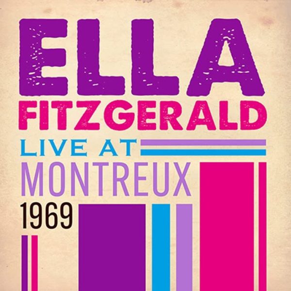 FITZGERALD ELLA – LIVE AT MONTREUX 1969 CD