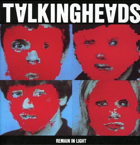 TALKING HEADS – REMAIN IN LIGHT