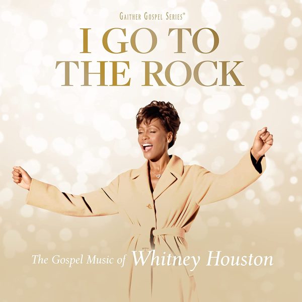 HOUSTON WHITNEY – I GO TO THE ROCK-GOSPEL MUSIC OF  CD