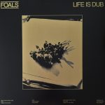 FOALS – LIFE IS DUB RSD 2023 LP, gold vinyl