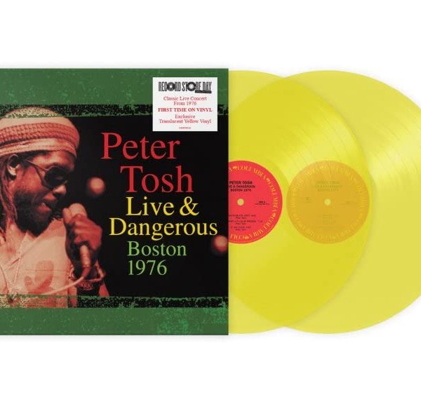 TOSH PETER – LIVE & DANGEROUS BOSTON 1976 yellow vinyl  RSD 2023 LP2