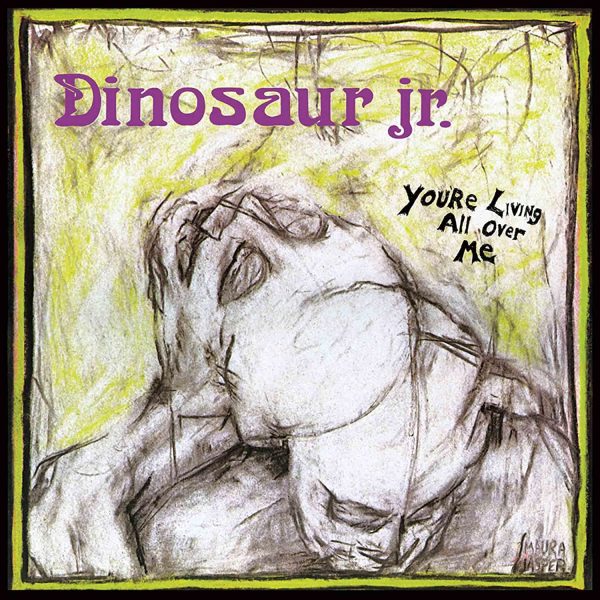 DINOSAUR JR. – YOU’RE LIVING ALL OVER ME CD