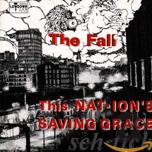 FALL – THIS NATION’S SAVING GRACE CD