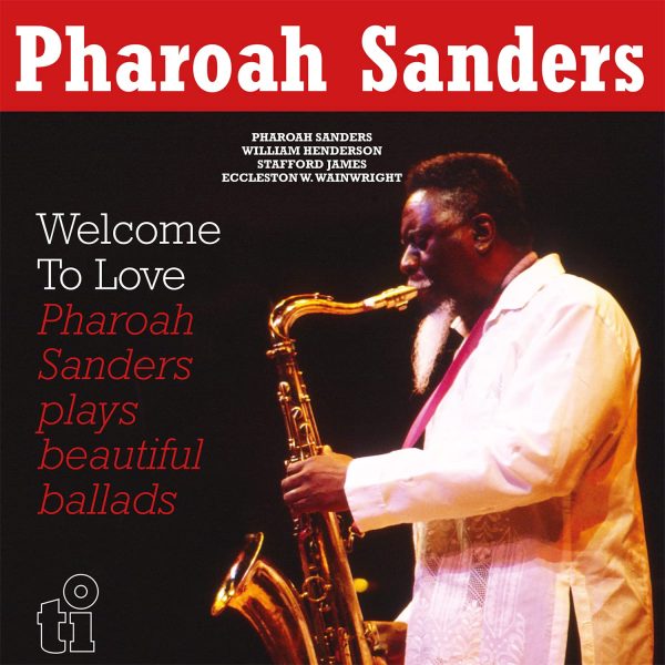 SANDERS PHAROAH – WELCOME TO LOVE ltd yellow vinyl LP2
