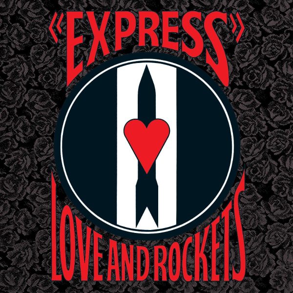 LOVE AND ROCKETS – EXPRESS LP