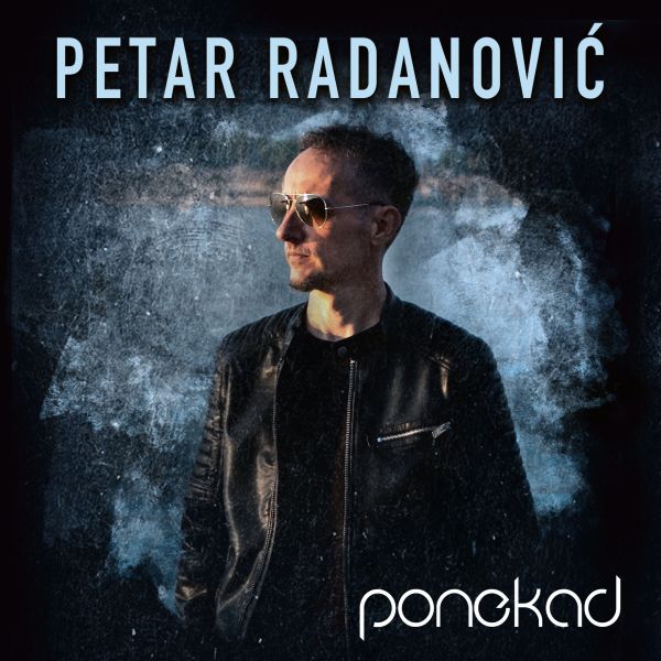 RADANOVIĆ PETAR – PONEKAD CD