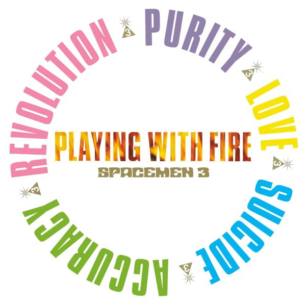 SPACEMEN 3 – PLAYING WITH FIRE LP
