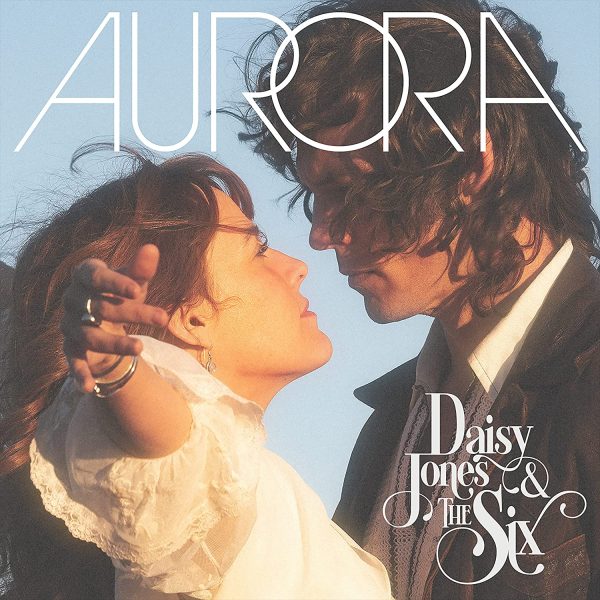 JONES DAISY & THE SIX – AURORA LP