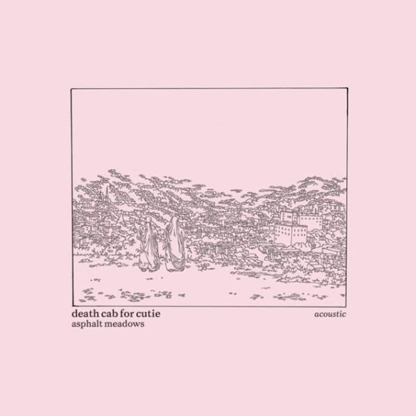 DEATH CAB FOR CUTIE – ASPHALT MEADOWS ACOUSTIC LP