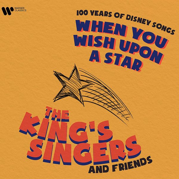 KING’S SINGERS – WHEN YOU WISH UPON A STAR CD