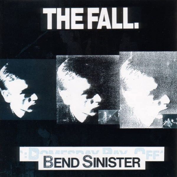 FALL – BEND SINISTER CD