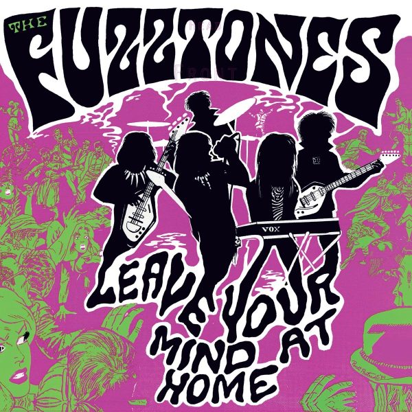 FUZZTONES – LEAVE YOUR MIND AT HOME purple vinyl LP+7”