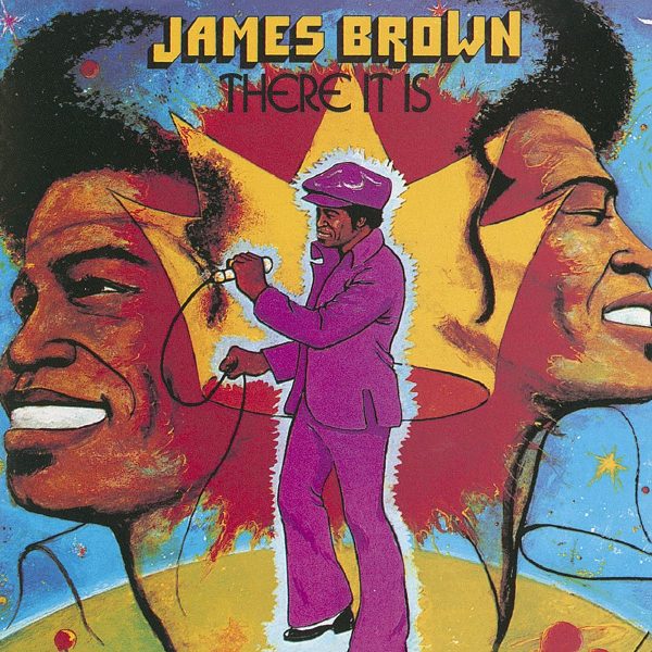 BROWN JAMES – THERE IT IS CD