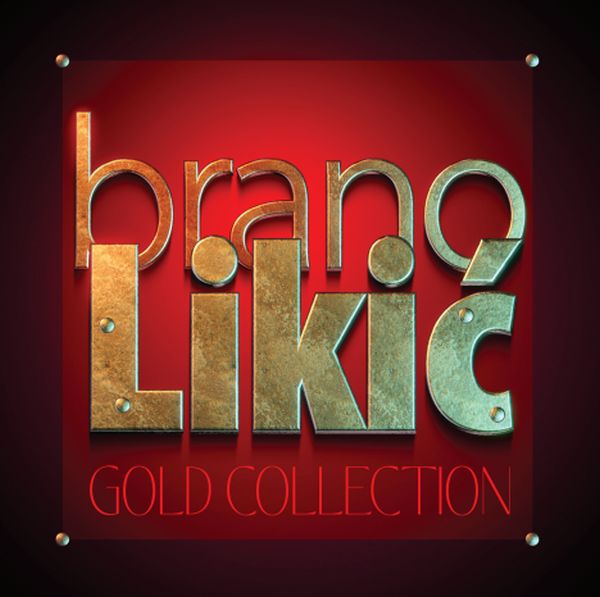 LIKIĆ BRANO – GOLD COLLECTION CD2