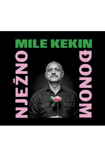 KEKIN MILE – NJEŽNO ĐONOM CD