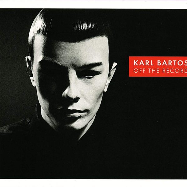 BARTOS KARL – OFF THE RECORD LP