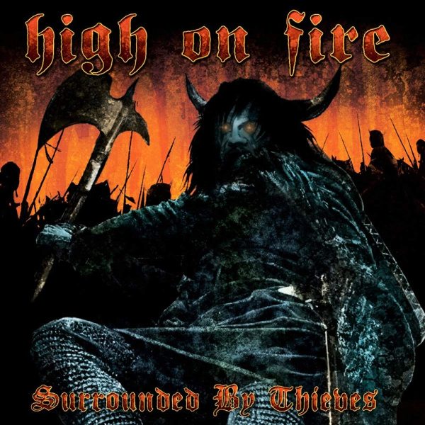 HIGH ON FIRE – SURROUNDED BY THIEVES blue splattered vinyl LP2