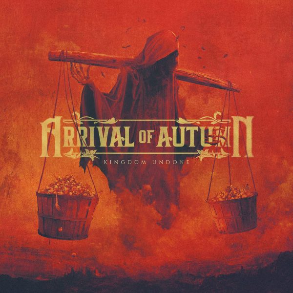 ARRIVAL OF AUTUMN – KINGDOM UNDONE CD