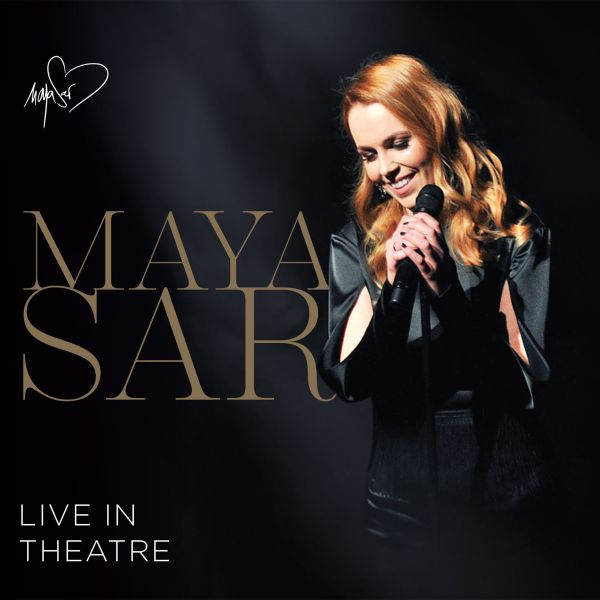 MAYA SAR – LIVE IN THEATRE CD