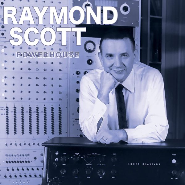 SCOTT RAYMOND – POWERHOUSE LP
