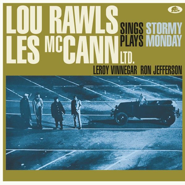 RAWLS LOU & LES MCCANN – STORMY MONDAY LP