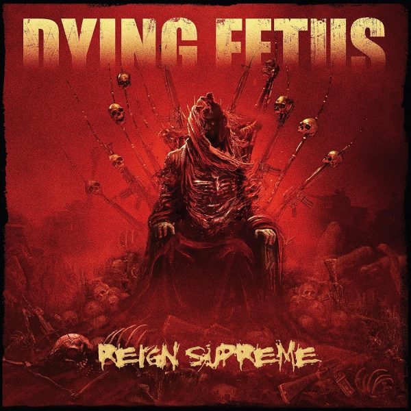 DYING FETUS – REIGN SUPREME pool of blood edition LP