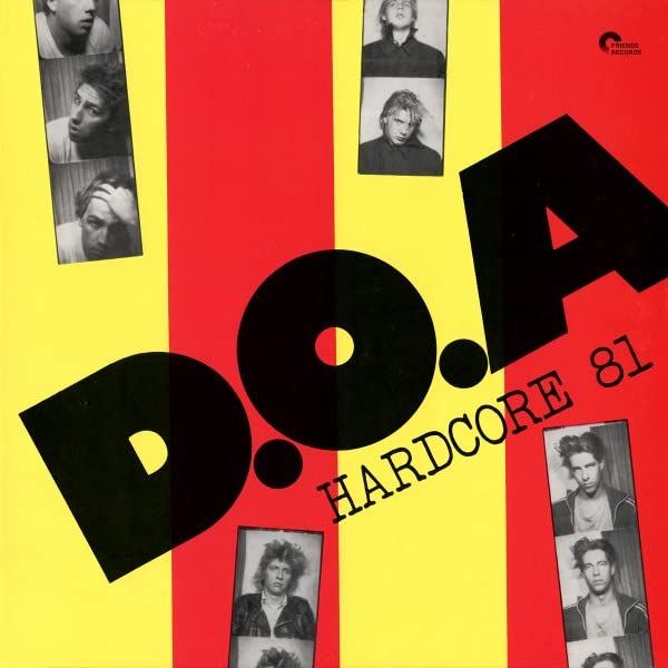 D.O.A. – HARDCORE 81 LP