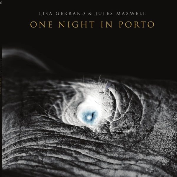 GERRARD LISA & JULES MAXWELL – ONE NIGHT IN PORTO CD