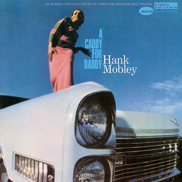MOBLEY HANK – A CADDY FOR DADDY (Tone Poet Vinyl) LP