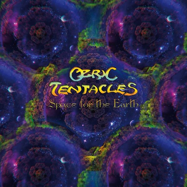 OZRIC TENTACLES – SPACE FOR THE EARTH special edition CD2