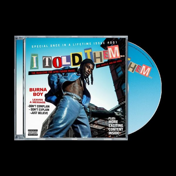 BURNA BOY – I TOLD THEM CD