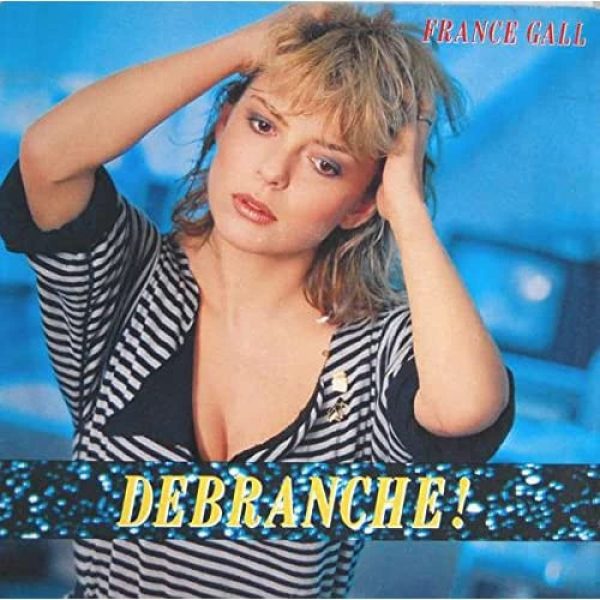 GALL FRANCE – DEBRANCHE LP