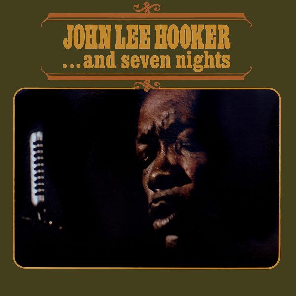 HOOKER JOHN LEE – …AND SEVEN NIGHTS LP