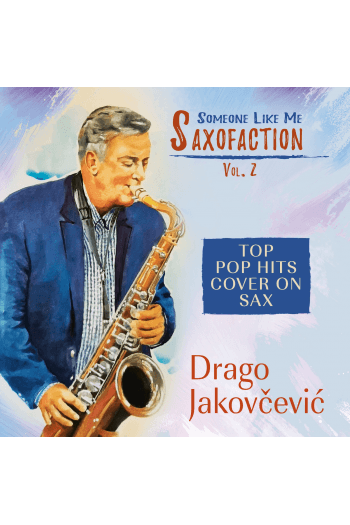 JAKOVČEVIĆ DRAGO – SAX OFACTION VOL 2 CD