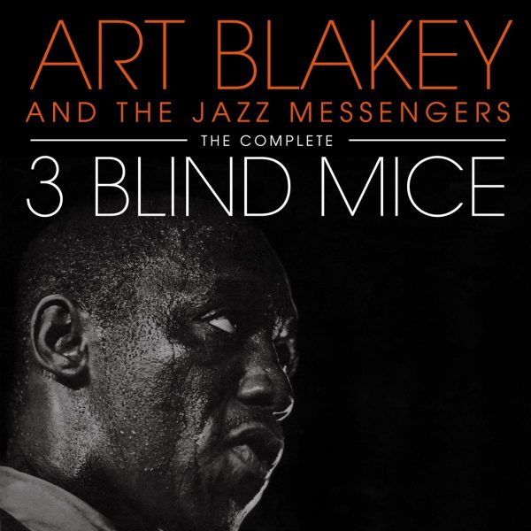 BLAKEY ART – COMPLETE 3 BLIND MICE CD2