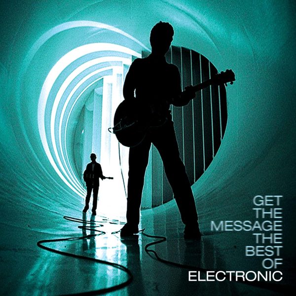 ELECTRONIC – GET THE MESSAGE-THE BEST OF LP2