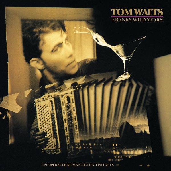 WAITS TOM – FRANK’S WILD YEARS remaster CD