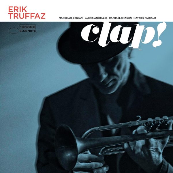 TRUFFAZ ERIK – CLAP! CD